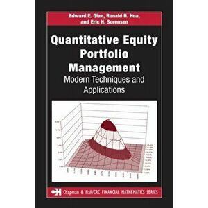 Quantitative Equity Portfolio Management. Modern Techniques and Applications, Hardback - Eric H. (PanAgora Asset Management, Boston, Massachusetts, US imagine