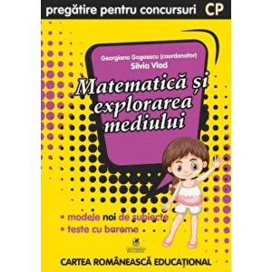 Matematica si explorarea mediului cls. pregatitoare, pregatire pentru concursuri - Georgiana Gogoescu(Coord), Silvia Vlad imagine
