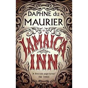 Jamaica Inn, Paperback - Daphne Du Maurier imagine