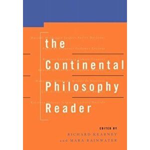 The Continental Philosophy Reader imagine