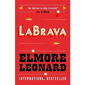 La Brava, Paperback - Elmore Leonard imagine