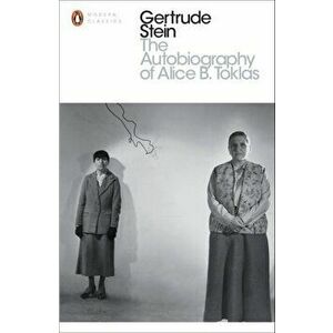 Autobiography of Alice B. Toklas, Paperback - Gertrude Stein imagine