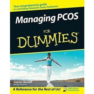 Managing PCOS For Dummies, Paperback - Gaynor Bussell imagine