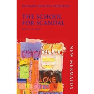 School for Scandal, Paperback - Richard Brinsley Sheridan imagine