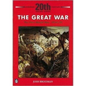 Great War: The First World War 1914-18, Paperback - Josh Brooman imagine