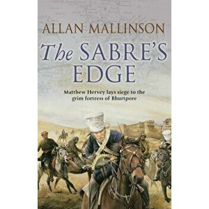 Sabre's Edge. (Matthew Hervey 5), Paperback - Allan Mallinson imagine