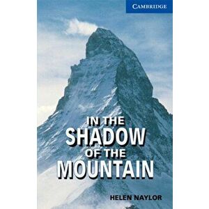 In the Shadow of the Mountain Level 5, Paperback - Helen Naylor imagine