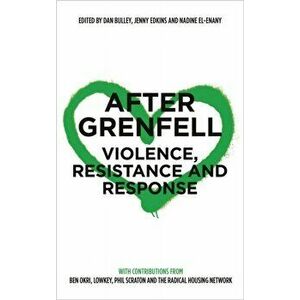 After Grenfell. Violence, Resistance and Response, Paperback - *** imagine