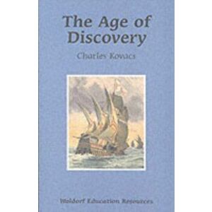 Age of Discovery, Paperback - Charles Kovacs imagine