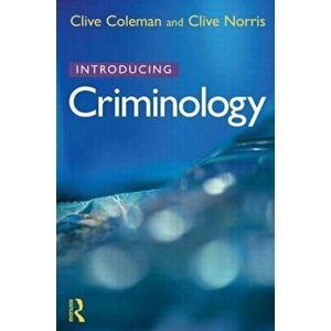 Introducing Criminology, Paperback - Clive Norris imagine