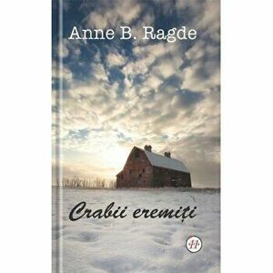 Crabii eremiti - Anne Ragde imagine