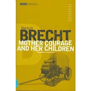"Mother Courage and Her Children", Paperback - Bertolt Brecht imagine