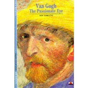 Van Gogh. The Passionate Eye, Paperback - Anthony Zielonka imagine