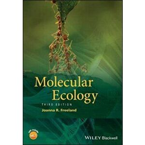 Molecular Ecology, Paperback - Joanna R. Freeland imagine