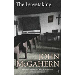 Leavetaking, Paperback - John McGahern imagine