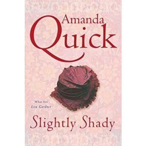 Slightly Shady. Number 1 in series, Paperback - Amanda Quick imagine