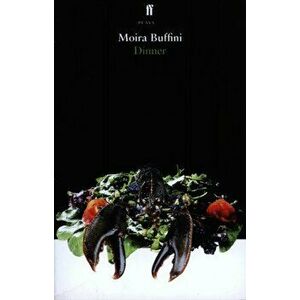 Dinner, Paperback - Moira Buffini imagine