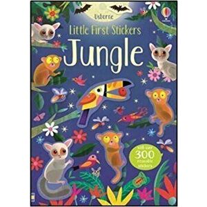 Little First Stickers Jungle, Paperback - Kirsteen Robson imagine