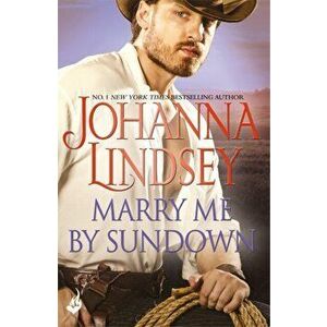 Marry Me By Sundown, Paperback - Johanna Lindsey imagine