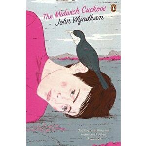 Midwich Cuckoos, Paperback - John Wyndham imagine