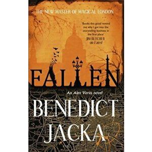 Fallen. An Alex Verus Novel from the New Master of Magical London, Paperback - Benedict Jacka imagine