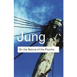 On the Nature of the Psyche, Paperback - C. G. Jung imagine