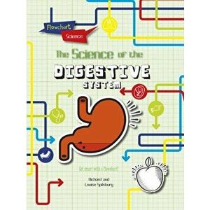 Digestive System, Paperback - Richard Spilsbury imagine