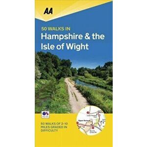 50 Walks in Hampshire & Isle of Wight, Paperback - *** imagine