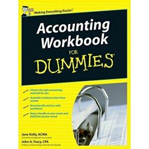 Accounting Workbook For Dummies, Paperback - John A. Tracy imagine