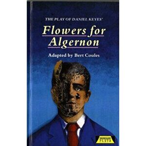 Play of Flowers for Algernon, Hardback - Bert Coules imagine