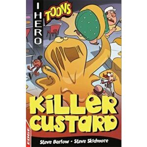 EDGE: I HERO: Toons: Killer Custard, Paperback - Steve Skidmore imagine