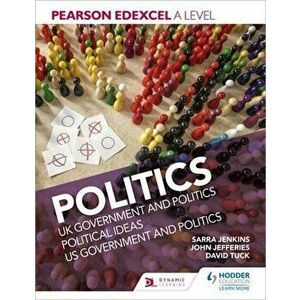 Pearson Edexcel A level Politics, Paperback - John Jefferies imagine