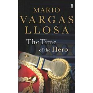 Time of the Hero, Paperback - Mario Vargas Llosa imagine