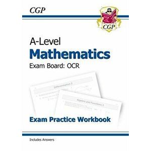 New A-Level Maths for OCR: Year 1 & 2 Exam Practice Workbook, Paperback - *** imagine