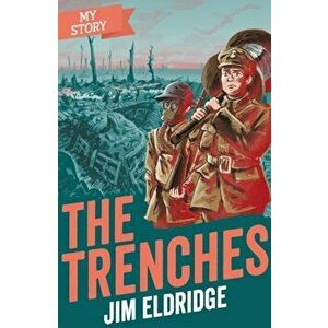 Trenches, Paperback - Jim Eldridge imagine