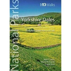 Yorkshire Dales. The finest themed walks in the Yorkshire Dales National Park, Paperback - Frank Kew imagine