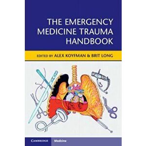 Emergency Medicine Trauma Handbook, Paperback - *** imagine