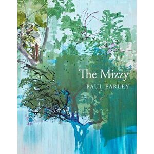 Mizzy, Hardback - Paul Farley imagine