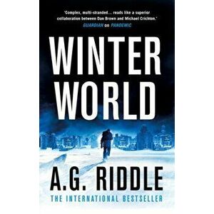 Winter World, Hardback - A.G. Riddle imagine