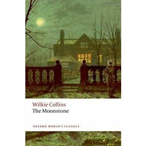 Moonstone, Paperback - Wilkie Collins imagine
