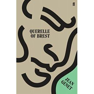 Querelle of Brest, Paperback - Jean Genet imagine