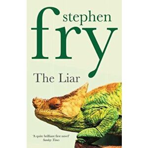 Liar, Paperback - Stephen Fry imagine