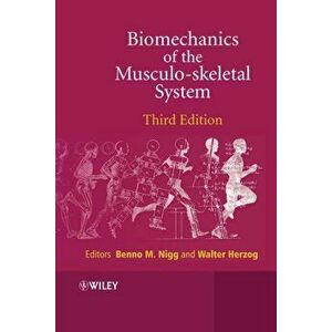 Biomechanics of the Musculo-skeletal System, Hardback - *** imagine