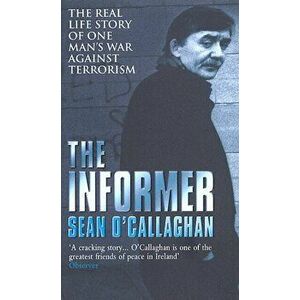 Informer, Paperback - Sean O'Callaghan imagine