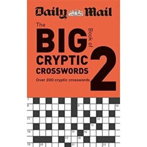 Daily Mail Big Book of Cryptic Crosswords Volume 2, Paperback - *** imagine