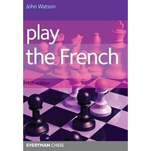 Play the French, Paperback - John Watson imagine