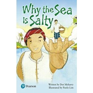 Bug Club Lime Plus B Why the Sea is Salty, Paperback - Dot Meharry imagine