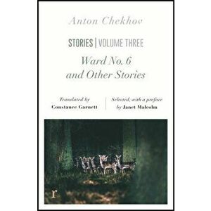Ward No. 6 and Other Stories (riverrun editions). a unique selection of Chekhov's novellas, Paperback - Anton Chekhov imagine