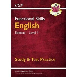 New Functional Skills Edexcel English Level 1 - Study & Test Practice (with Online Edition), Paperback - CGP Books imagine