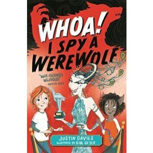 Whoa! I Spy a Werewolf, Paperback - Justin Davies imagine